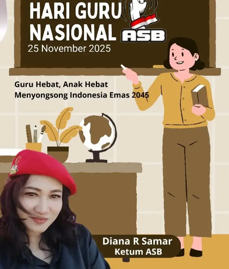Hari Guru Nasional: Ketum ASB Berikan Pesan Penting